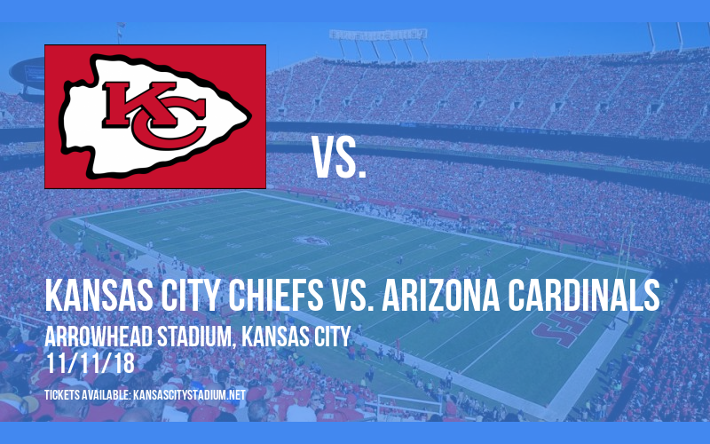 Kansas City Chiefs vs. Arizona Cardinals at Arrowhead Stadium tickets Kansas City Chiefs vs. Arizona Cardinals at Arrowhead Stadium