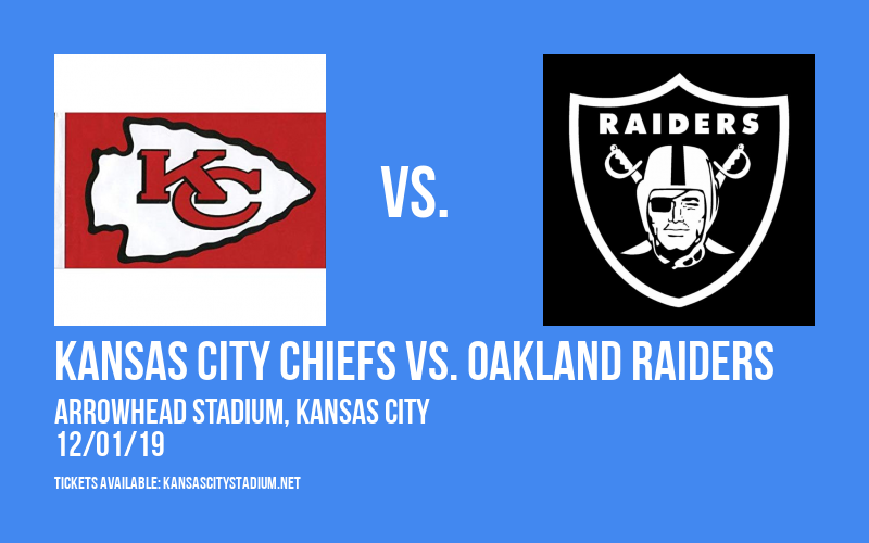 Kansas City Chiefs vs. Oakland Raiders at Arrowhead Stadium