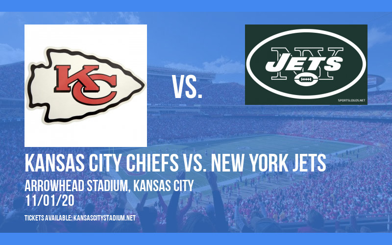 Kansas City Chiefs vs. New York Jets at Arrowhead Stadium tickets Kansas City Chiefs vs. New York Jets at Arrowhead Stadium