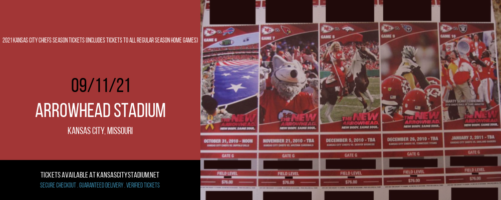 2021 Kansas City Chiefs Season Tickets (Includes Tickets to All Regular Season Home Games) at Arrowhead Stadium tickets 2021 Kansas City Chiefs Season Tickets (Includes Tickets to All Regular Season Home Games) at Arrowhead Stadium