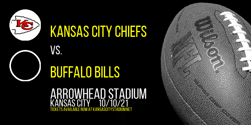Kansas City Chiefs vs. Buffalo Bills at Arrowhead Stadium tickets Kansas City Chiefs vs. Buffalo Bills at Arrowhead Stadium