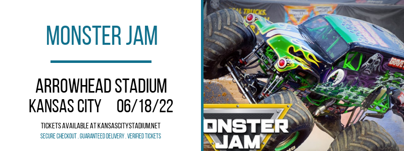 Monster Jam at Arrowhead Stadium tickets Monster Jam at Arrowhead Stadium
