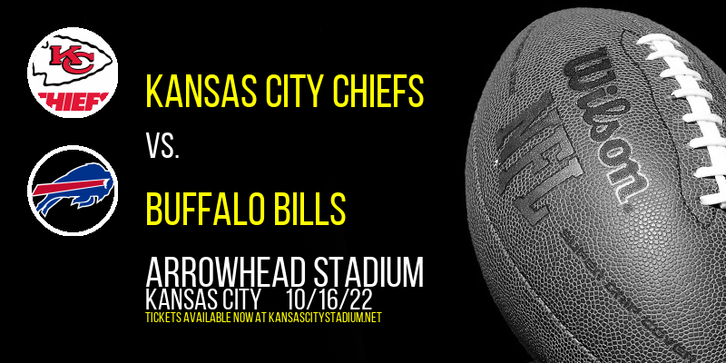 Kansas City Chiefs vs. Buffalo Bills at Arrowhead Stadium tickets Kansas City Chiefs vs. Buffalo Bills at Arrowhead Stadium